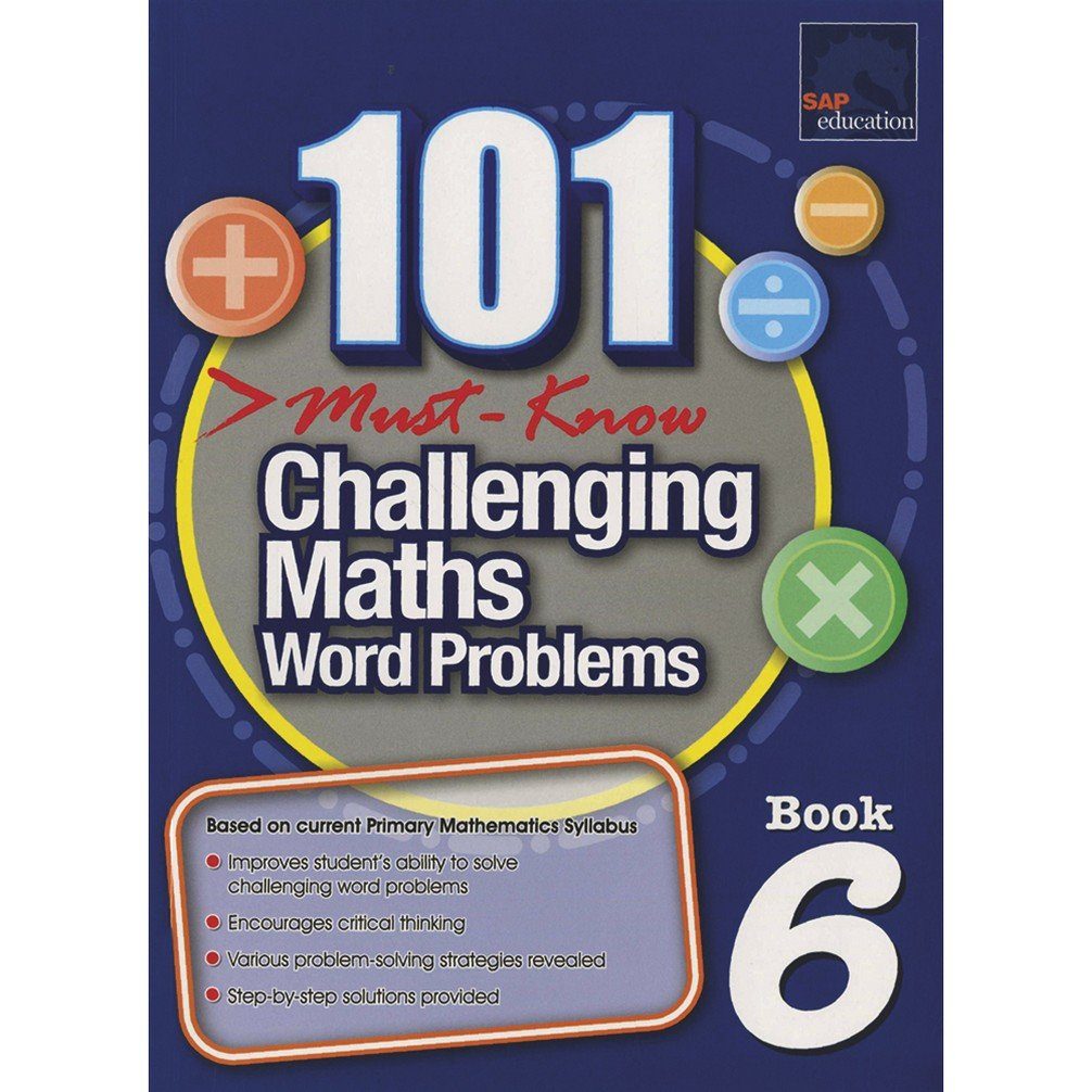 [Sách] 101 Must- Know Challenging Maths Word Problems Book 6 ( Có đáp án) – Sách giấy gáy xoắn