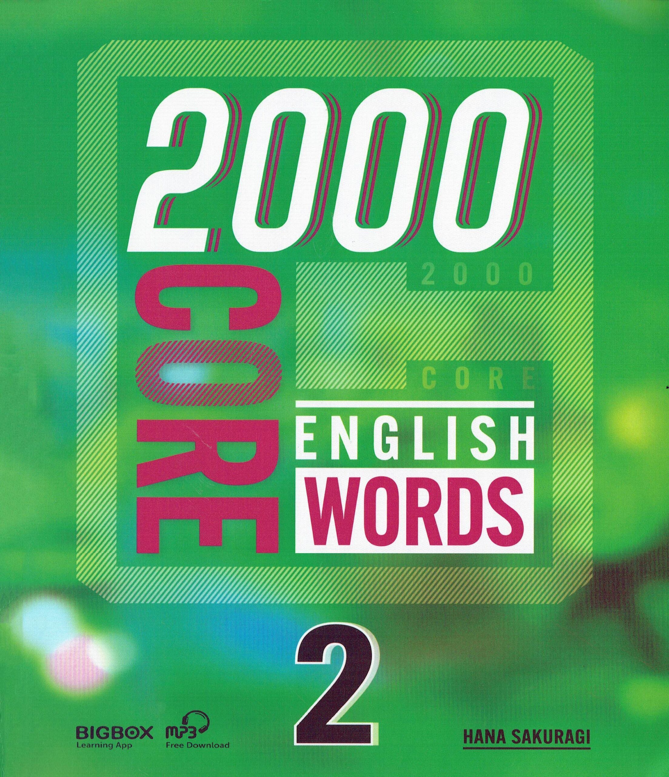 [Sách] 2000 Core English Words 2 – Sách giấy gáy xoắn