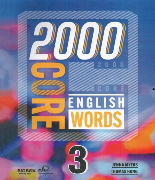 [Sách] 2000 Core English Words 3 – Sách giấy gáy xoắn