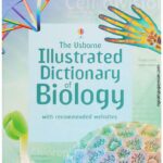 [Sách] The Usborne Illustrated Dictionary of Biology with recommended Websites (2007) – Sách giấy gáy xoắn