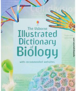 [Sách] The Usborne Illustrated Dictionary of Biology with recommended Websites (2007) – Sách giấy gáy xoắn
