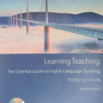 [Sách] Learning Teaching: The Essential Guide to English Language Teaching (Third Edition) -Sách giấy gáy xoắn
