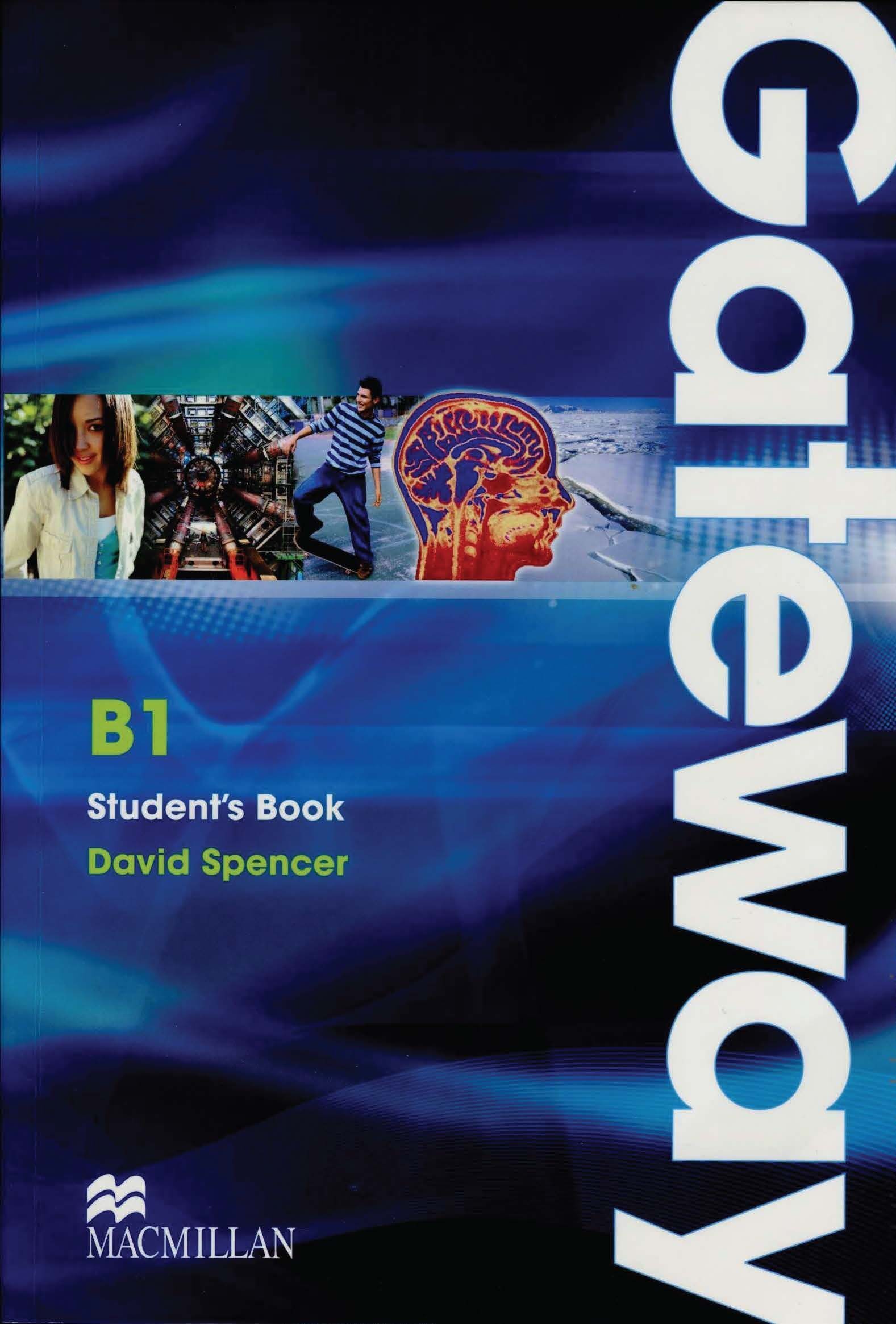 [Sách] Macmillan - Gateway B1 Student's Book (1st Edition 2011) – Sách giấy gáy xoắn