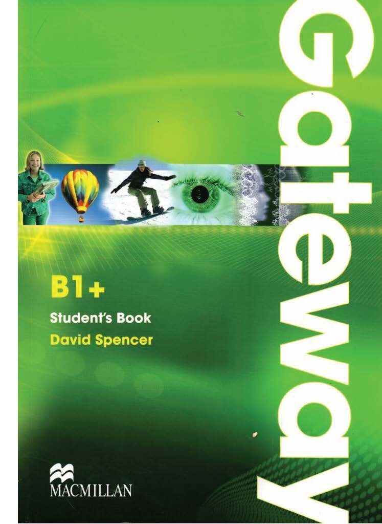 [Sách] Macmillan - Gateway B1+ Student's Book (1st Edition 2011) – Sách giấy gáy xoắn