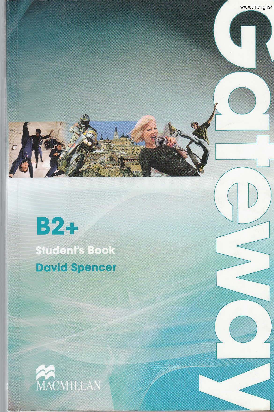 [Sách] Macmillan - Gateway B2+ Student's Book (1st Edition 2011) – Sách giấy gáy xoắn