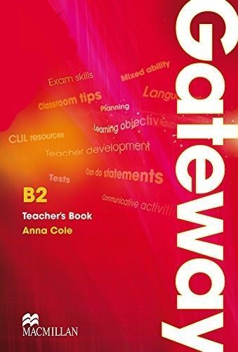 [Sách] Macmillan - Gateway B2 Teacher's Book (1st Edition 2011) – Sách giấy gáy xoắn
