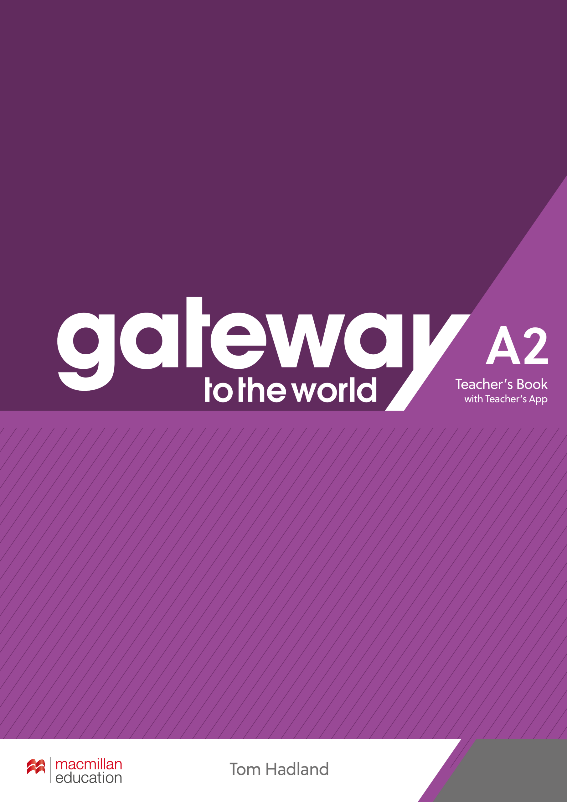 [Sách] Macmillan gateway to the world A2 TEACHER'S BOOK - Sách giấy gáy xoắn
