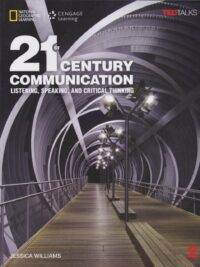 [Sách] 21st Century Communication (1st Edition) Level 2 Listening, Speaking and Critical Thinking Student’s Book (KHÔNG CÓ CODE) – Sách giấy gáy xoắn