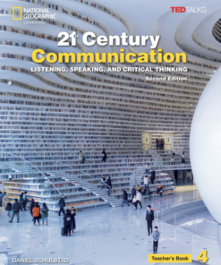 [Sách] 21st Century Communication - Listening, Speaking, and Critical Thinking Level 4 Teacher's Book (2nd Edition) - Sách giấy gáy xoắn