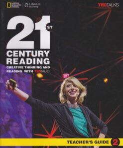 [Sách] 21st Century Reading 2: Creative Thinking and Reading with TED Talks - TEACHER'S GUIDE – Sách giấy gáy xoắn