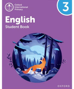 [Sách] Oxford International Primary English Level 3 Student Book (2nd Edition) - Sách giấy gáy xoắn