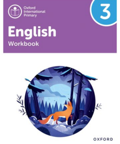 [Sách] Oxford International Primary English Level 3 Workbook (2nd Edition) - Sách giấy gáy xoắn