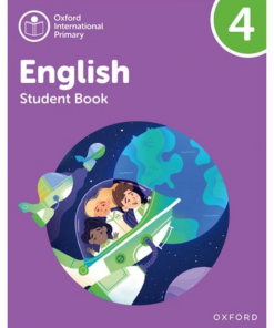 [Sách] Oxford International Primary English Level 4 Student Book (2nd Edition) - Sách giấy gáy xoắn