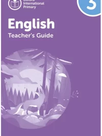 [Sách] Oxford International Primary English Level 3 TEACHER GUIDE (2nd Edition) - Sách giấy gáy xoắn